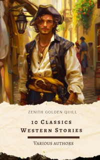 10 Classics Western Stories - Andy Adams - E-Book