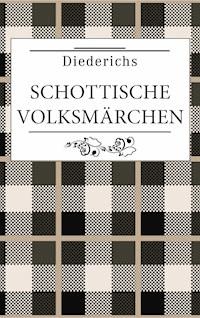 Schottische Volksmärchen -  - E-Book