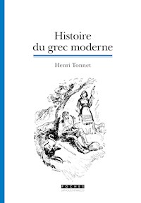 Histoire du grec moderne - Henri Tonnet - E-Book