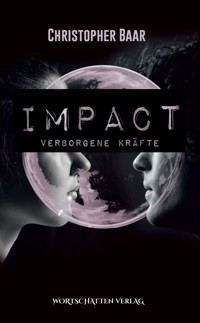 Impact - Christopher Baar - E-Book