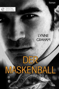 Der Maskenball - Lynne Graham - E-Book