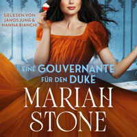 Eine Gouvernante für den Duke - Mariah Stone - Hörbuch