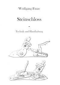Steinschloss - Wolfgang Finze - E-Book