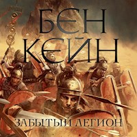 Забытый легион - Бен Кейн - Hörbuch