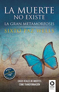 La muerte no existe - Sixto Paz Wells - E-Book