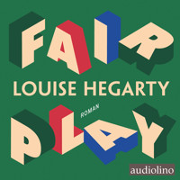 Fair Play - Louise Hegarty - Hörbuch