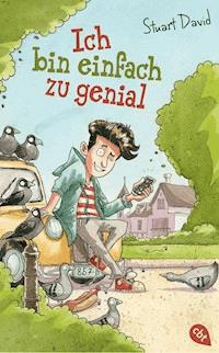 Ich bin einfach zu genial - Stuart David - E-Book