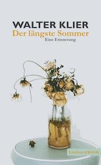 Der längste Sommer - Walter Klier - E-Book