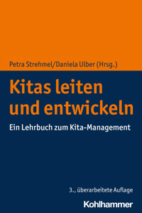 Kitas leiten und entwickeln -  - E-Book