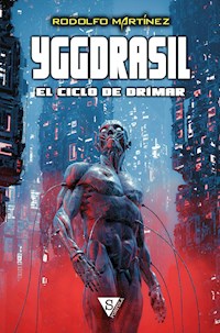 Yggdrasil - Rodolfo Martínez - E-Book