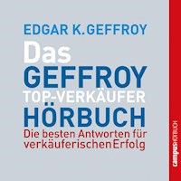 Das Geffroy Top-Verkäufer-Hörbuch - Edgar K. Geffroy - Hörbuch
