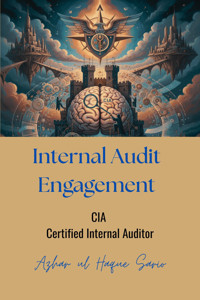 Internal Audit Engagement - Azhar ul Haque Sario - E-Book