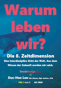 Warum leben wir? - Duc Hao Luu - E-Book