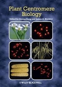 Plant Centromere Biology -  - E-Book