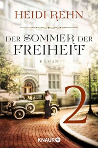 Der Sommer der Freiheit 2 - Heidi Rehn - E-Book