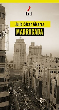 Madrugada - Julio César Álvarez - E-Book