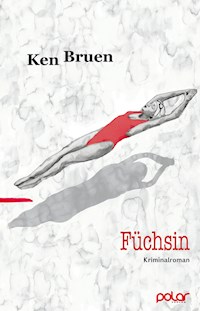 Füchsin - Ken Bruen - E-Book