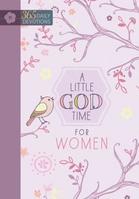 A Little God Time for Women - BroadStreet Publishing Group LLC - E-Book