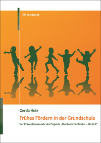 Frühes Fördern in der Grundschule - Gerda Holz - E-Book