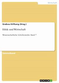 Ethik und Wirtschaft -  - E-Book