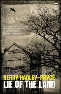Lie of the Land - Kerry Hadley-Pryce - E-Book