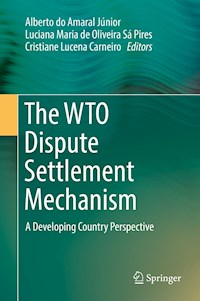 The WTO Dispute Settlement Mechanism -  - E-Book