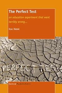 The Perfect Test - Ron Dietel - E-Book