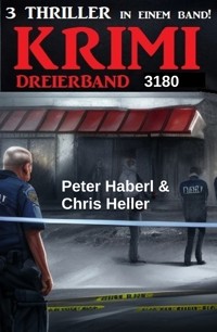 Krimi Dreierband 3180 - Peter Haberl - E-Book