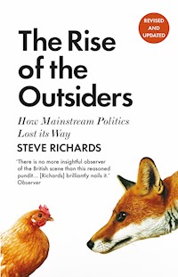 The Rise of the Outsiders - Steve Richards - E-Book