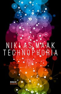 Technophoria - Niklas Maak - E-Book