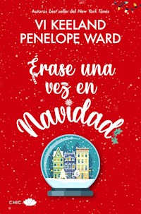 Érase una vez en Navidad - Vi Keeland - E-Book