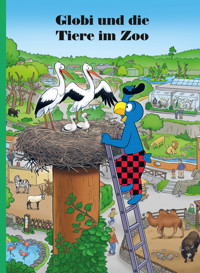 Globi und die Tiere im Zoo - Jürg Lendenmann - E-Book