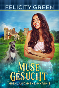 Muse gesucht - Felicity Green - E-Book