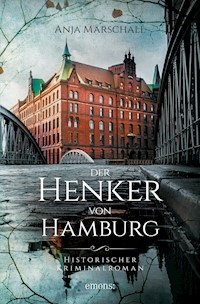 Der Henker von Hamburg - Anja Marschall - E-Book