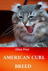 American Curl Breed - Alina Frey - E-Book