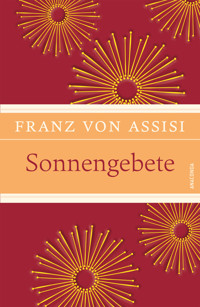 Sonnengebete - Franz Assisi - E-Book