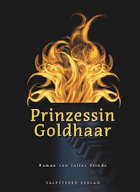 Prinzessin Goldhaar - Julius Stinde - E-Book
