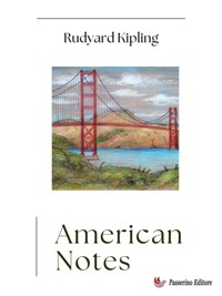 American Notes - Rudyard Kipling - E-Book