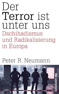 Der Terror ist unter uns - Peter R. Neumann - E-Book