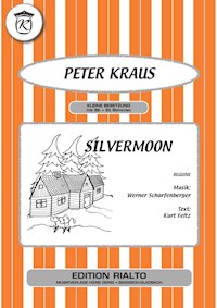 Silvermoon - Kurt Feltz - E-Book