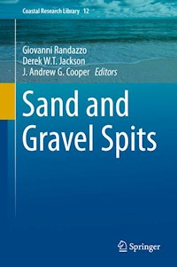 Sand and Gravel Spits -  - E-Book