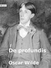 De profundis - Oscar Wilde - E-Book