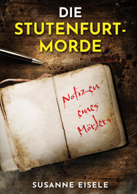 Die Stutenfurt-Morde - Susanne Eisele - E-Book