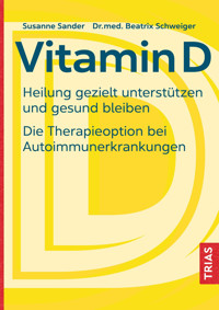 Vitamin D - Susanne Sander - E-Book