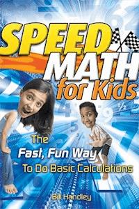 Speed Math for Kids - Bill Handley - E-Book