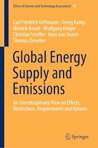 Global Energy Supply and Emissions - Carl Friedrich Gethmann - E-Book