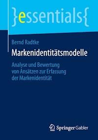 Markenidentitätsmodelle - Bernd Radtke - E-Book