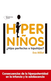 Hiperniños - Eva Millet - E-Book