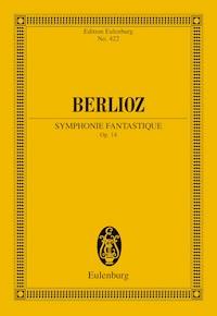Symphonie Fantastique - Hector Berlioz - E-Book