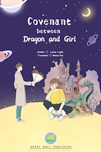 Covenant between Dragon and Girl - Lotus Light - E-Book